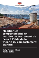 Modifier les comportements en matière de traitement de l'eau à l'aide de la théorie du comportement planifié (French Edition) 6208365163 Book Cover