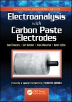 Electroanalysis with Carbon Paste Electrodes 1439830193 Book Cover