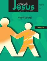 Having Faith 1682936945 Book Cover