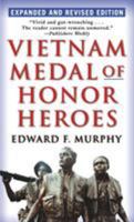 Vietnam Medal of Honor Heroes 0345366786 Book Cover
