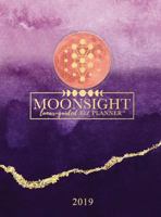 Moonsight Planner - Moon Phase Biz Calendar - 2019 (12-Month Weekly- Amethyst) 1989249159 Book Cover