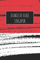 Diario De Viaje Singapur: 6x9 Diario de viaje I Libreta para listas de tareas I Regalo perfecto para tus vacaciones en Singapur 1671487516 Book Cover