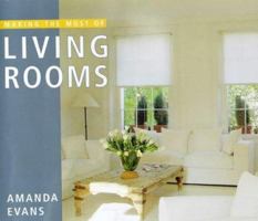 Making the Most of Living Rooms 1850299862 Book Cover