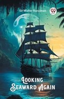 Looking Seaward Again 9363053288 Book Cover