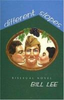 Different Slopes: A Bisexual Man's Novel 187919421X Book Cover