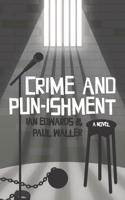Crime and Pun-ishment B09SDCQ9M8 Book Cover