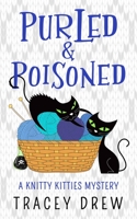 Purled and Poisoned: B08SGWD919 Book Cover