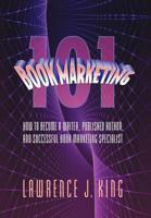 Book Marketing 101 1477142487 Book Cover