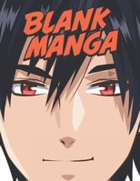 Blank Manga Comic Notebook [8.5x11][150pages]: Create Your Own Anime Manga Comics with many templates, boy red eyes 1674617178 Book Cover