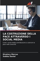 La Costruzione Della Pace Attraverso I Social Media 6207371941 Book Cover
