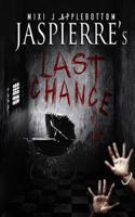 Jaspierre's Last Chance 0692666400 Book Cover