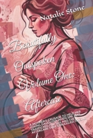Beautifully Outspoken Volume One: Aftercare: A Mother’s Crusade to help her young daughter when she was trafficked for sex and the aftercare they struggled to find B0H3LKV7TQ Book Cover