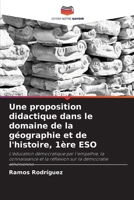 Une proposition didactique dans le domaine de la géographie et de l'histoire, 1ère ESO (French Edition) 6208207231 Book Cover