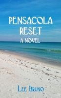 Pensacola Reset 1644560674 Book Cover