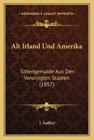 Alt-Irland und Amerika 136019133X Book Cover