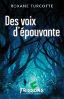 Des voix d'épouvante 2898120979 Book Cover
