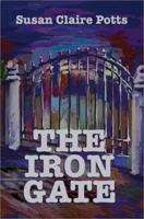 The Iron Gate 0595244629 Book Cover