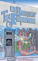 Mr. Barsin's Toy Emporium B0CJXLGW3R Book Cover