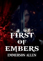 First of Embers 0648655016 Book Cover
