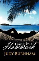 Lying in a Hammock 1475927800 Book Cover