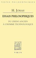 Essais Philosophiques: Du Credo Ancien a l'Homme Technologique 2711617114 Book Cover