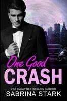 One Good Crash 1729032141 Book Cover