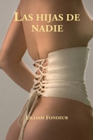 Las hijas de nadie 1973835584 Book Cover