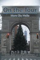 On the Tour: More City Walks 1546207228 Book Cover