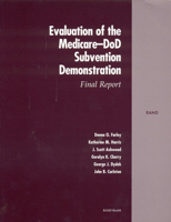 Evaluation of the Medicare-DoD Subvention Demonstration: Final Report 0833033174 Book Cover