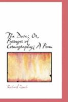 The Dove; Or, Passages of Cosmography: A Poem 110448840X Book Cover