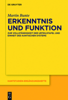 Erkenntnis Und Funktion: Zur Vollstandigkeit Der Urteilstafel Und Einheit Des Kantischen Systems 3110488027 Book Cover