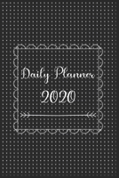 Daily Planner 2020: 366 Days Daily Planner 2020 | Schedule Each Appointment and Stay Organized in 2020! best daily planner 1677960485 Book Cover
