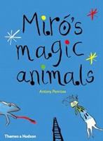 Miró's Magic Animals 0500650667 Book Cover