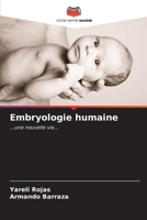 Embryologie humaine (French Edition) 6206679861 Book Cover