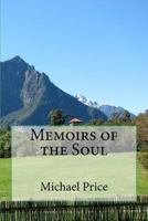 Memoirs of the Soul 1530211883 Book Cover