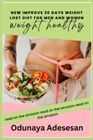 new improve 30 days weight loss diet for men and women B0C5PCD5MD Book Cover