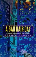 A Bad Hair Day (Eclaire Mysteries (Paperback)) 1890768081 Book Cover