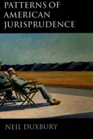Patterns of American Jurisprudence 0198264917 Book Cover