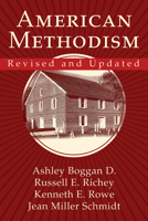 American Methodism Revised and Updated 1791016596 Book Cover