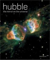 Hubble: The Mirror on the Universe 1554073162 Book Cover