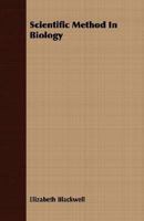 Scientific Method in Biology 1542364442 Book Cover