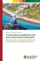 A import�ncia da Meritocracia para a Ascens�o Profissional 6202036559 Book Cover