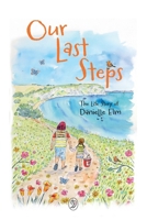 Our Last Steps 1919511814 Book Cover