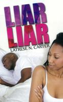 Liar, Liar 1601623046 Book Cover