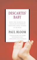 Descartes' Baby: How the Science of Child Development Explains What Makes Us Human 046500783X Book Cover