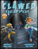 Clawed: The Spy Cat B0CDZLBB5J Book Cover