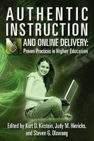 Authentic Instruction and Online Delivery: Proven Practices in Higher Education 1461051428 Book Cover