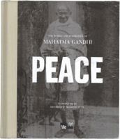 Peace:  The Words and Inspiration of Mahatma Gandhi (Me-We) 1598422421 Book Cover
