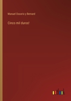 Cinco mil duros! 3368046896 Book Cover