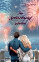 Im Schicksal gefunden: Astrid und Bosse (German Edition) 3769327160 Book Cover